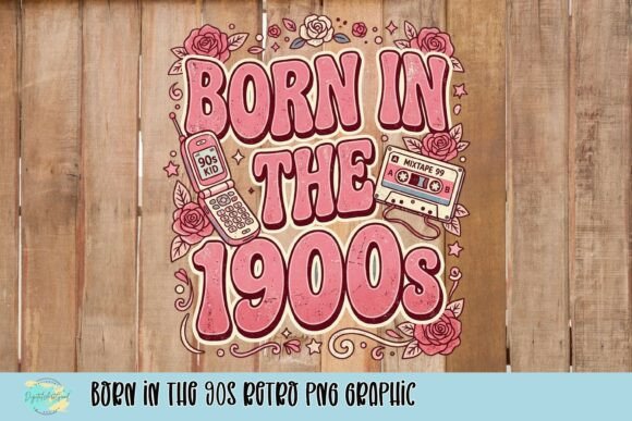 Born in the 90s: A Retro PNG Graphic for Nostalgic Design